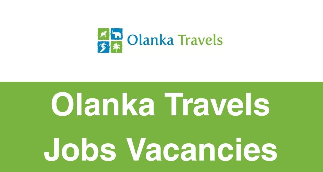 Olanka Travels Jobs Vacancies