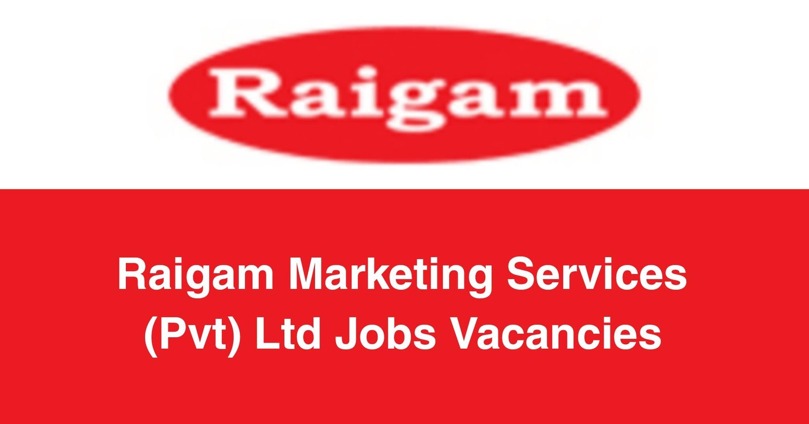 Raigam Marketing Services (Pvt) Ltd Jobs Vacancies