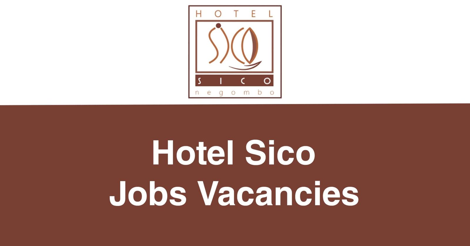 Hotel Sico Jobs Vacancies