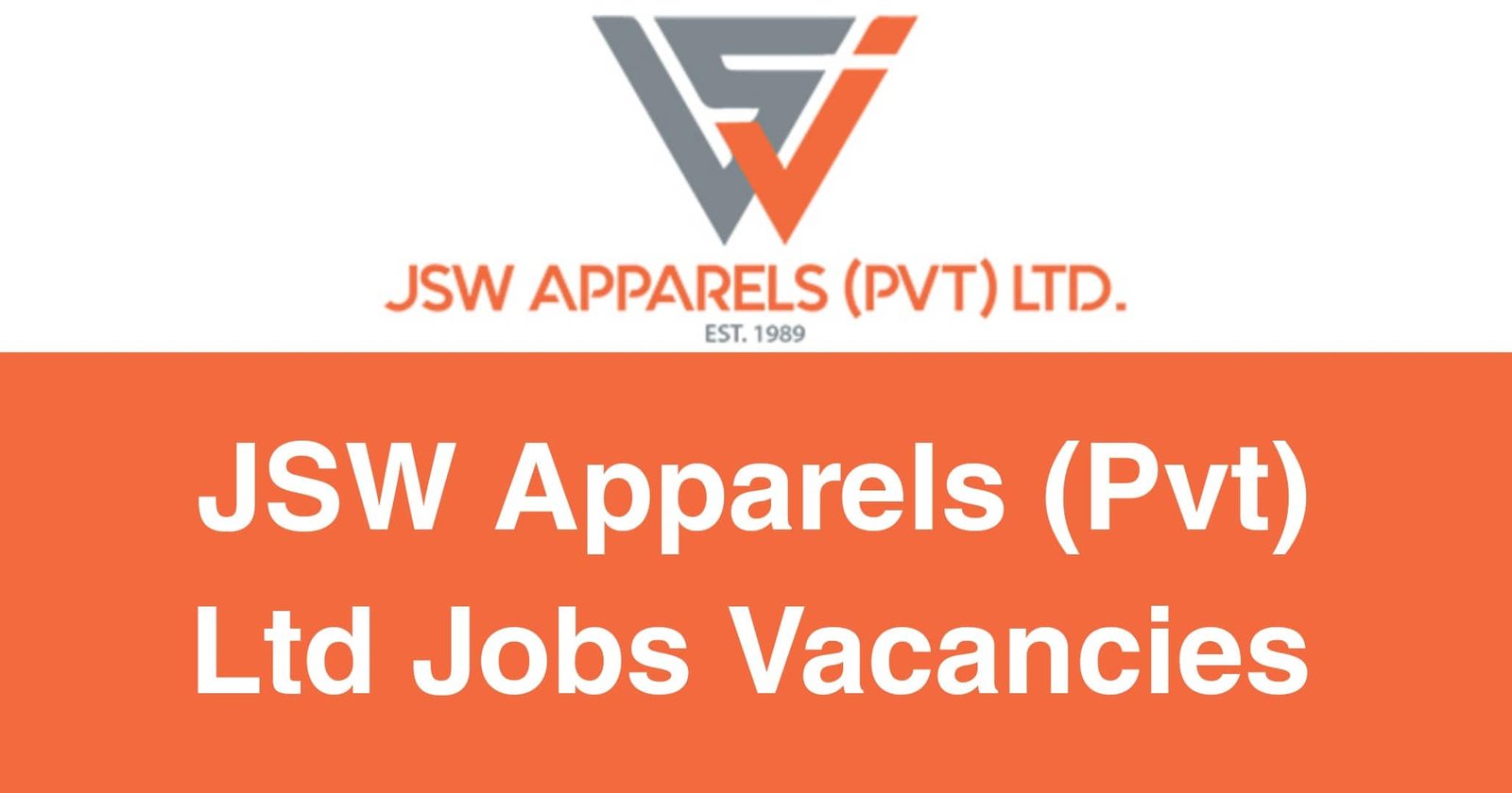 JSW Apparels (Pvt) Ltd Jobs Vacancies