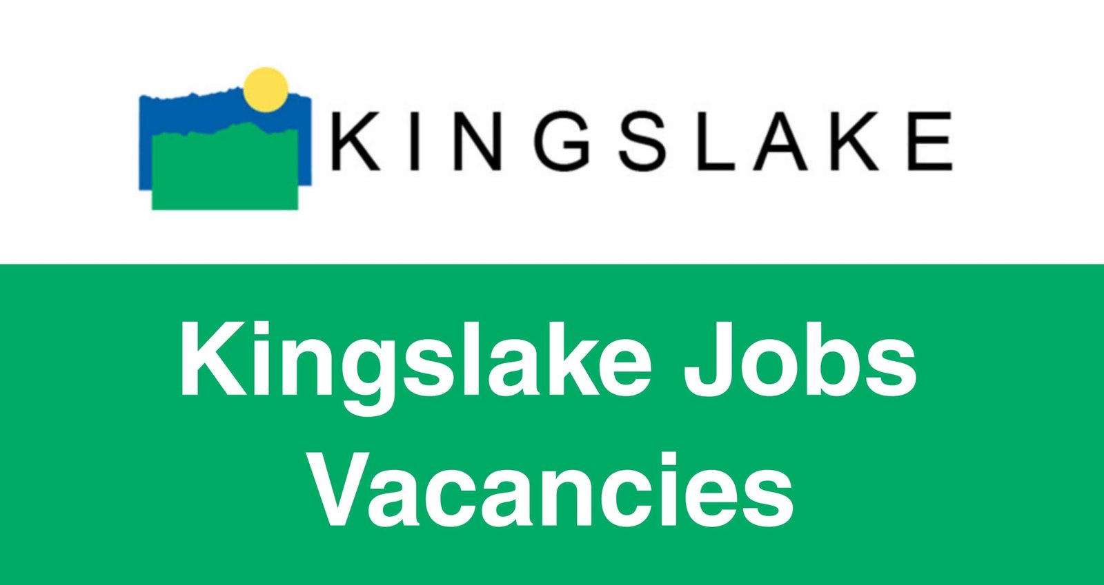 Kingslake Jobs Vacancies