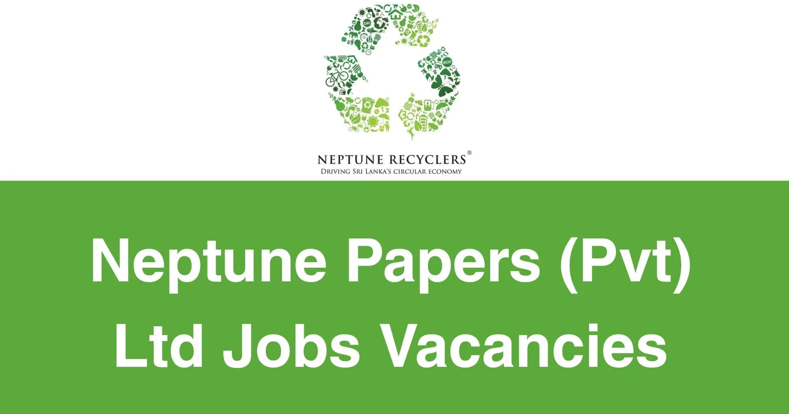 Neptune Papers (Pvt) Ltd Jobs Vacancies