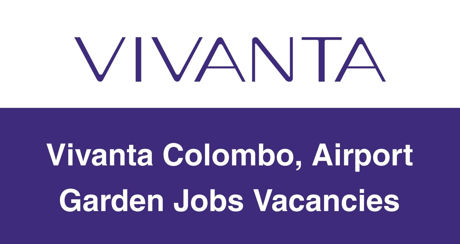 Vivanta Colombo Airport Garden Jobs Vacancies