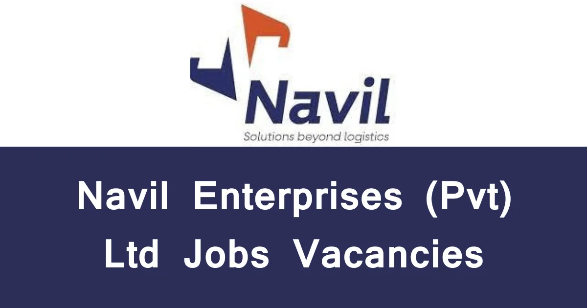 Navil Enterprises (Pvt) Ltd Jobs Vacancies