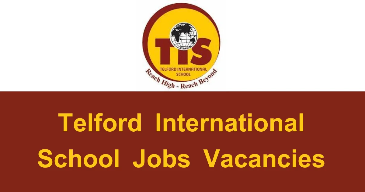 Telford International School Jobs Vacancies