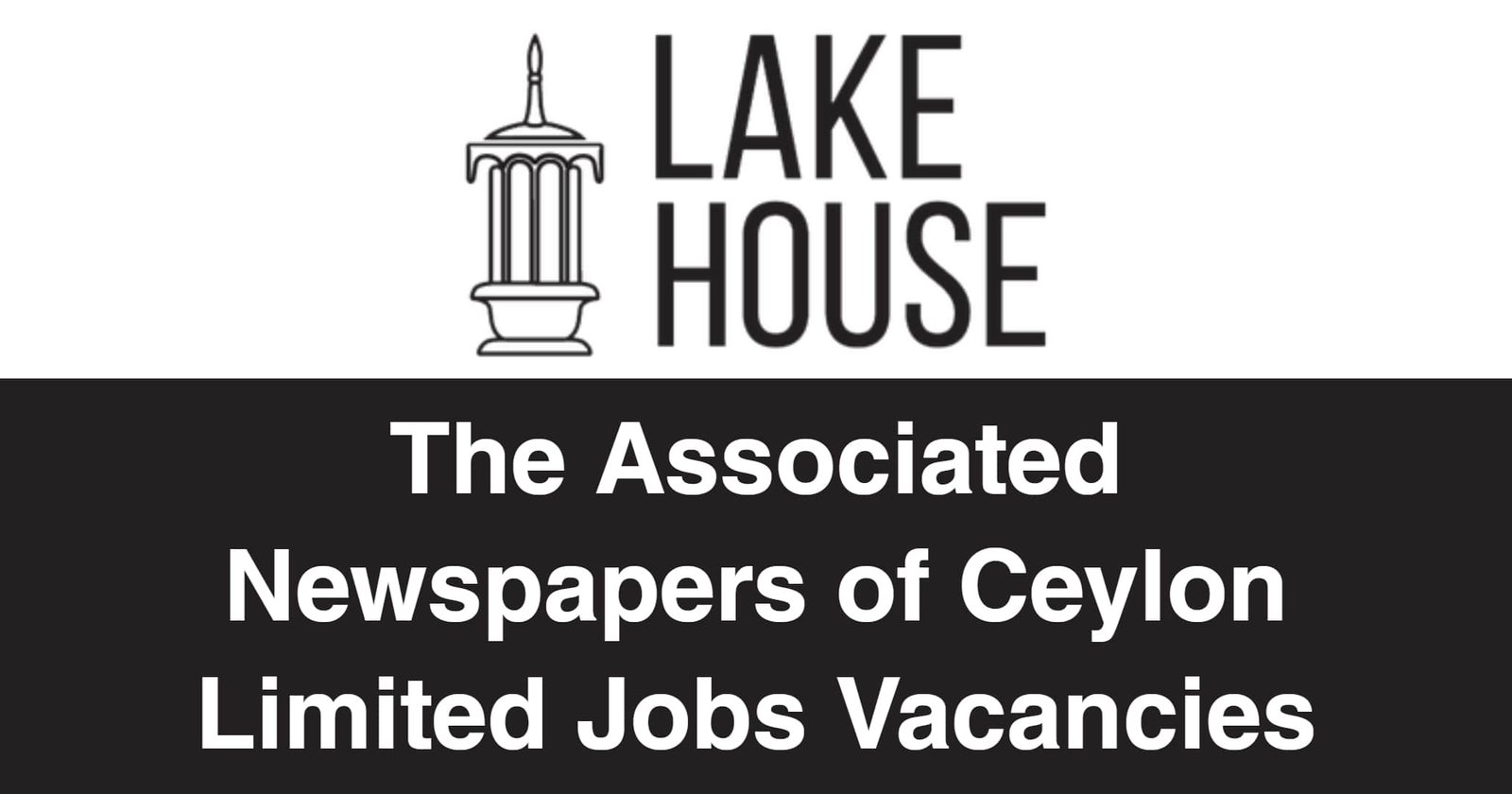 The Associated Newspapers of Ceylon Limited Jobs Vacancies