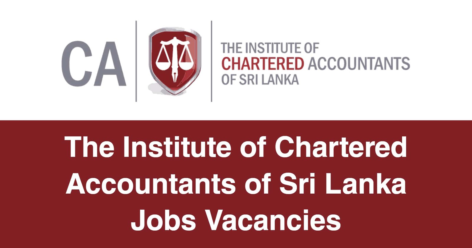 The Institute of Chartered Accountants of Sri Lanka Jobs Vacancies