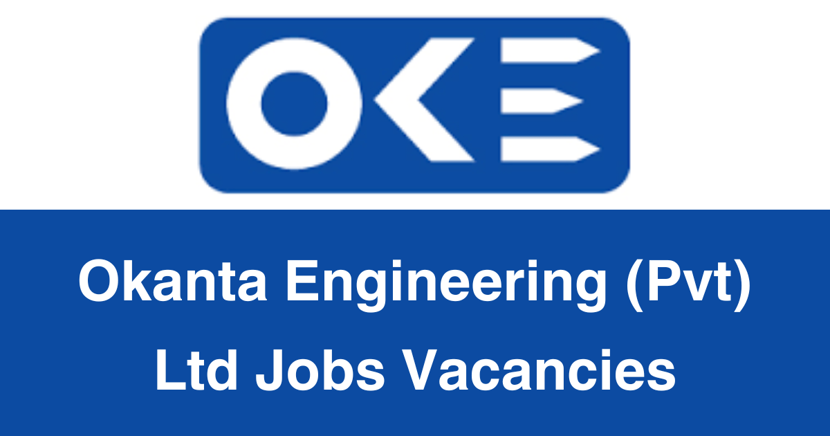 Okanta Engineering (Pvt) Ltd Jobs Vacancies