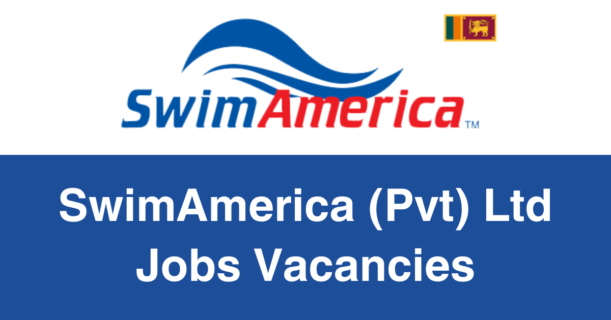 SwimAmerica (Pvt) Ltd Jobs Vacancies