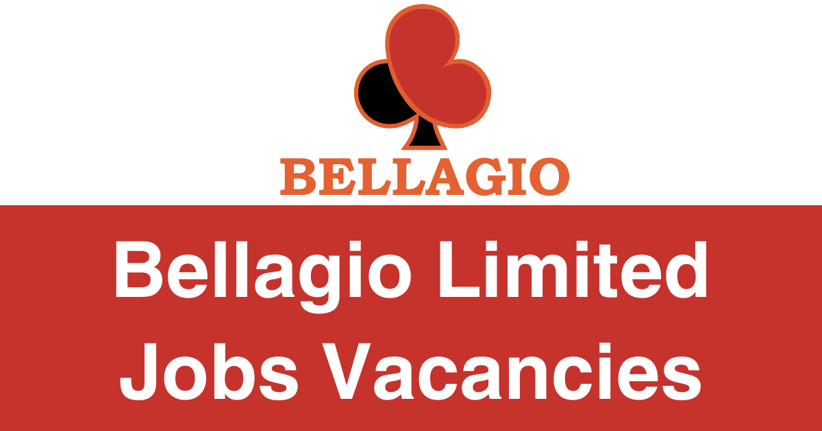 Bellagio Limited Jobs Vacancies