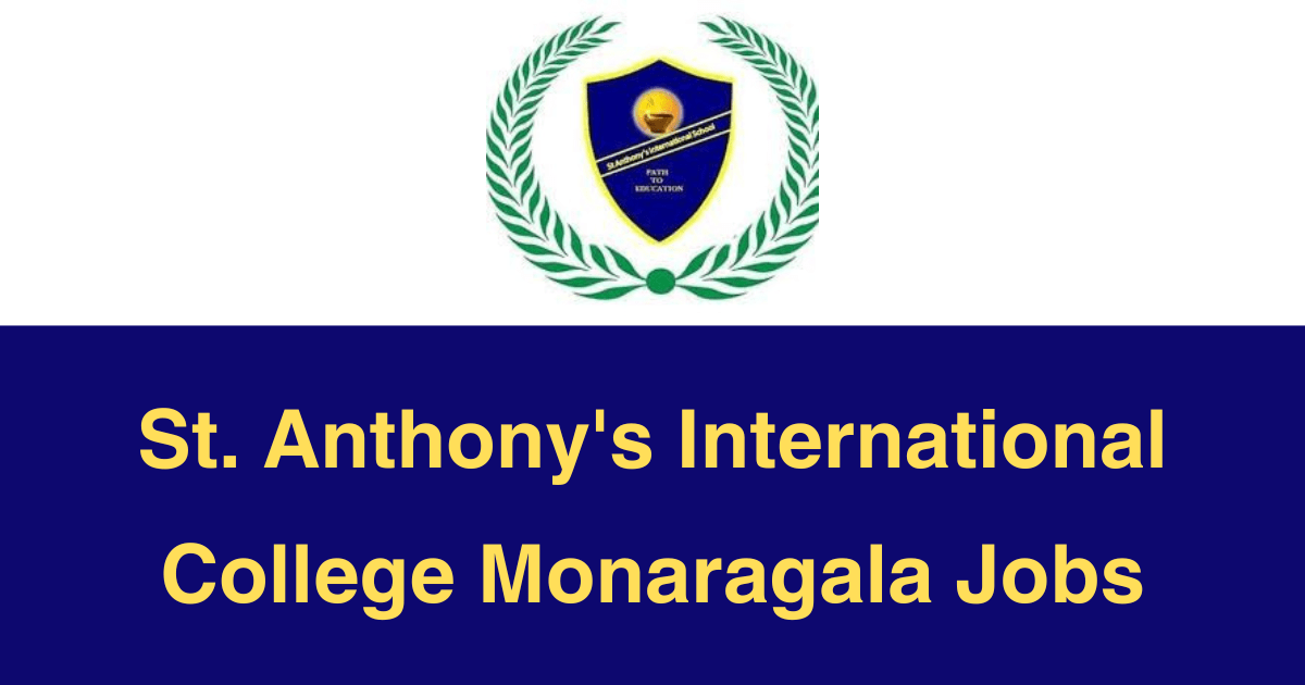 St. Anthony's International College Monaragala Jobs Vacancies