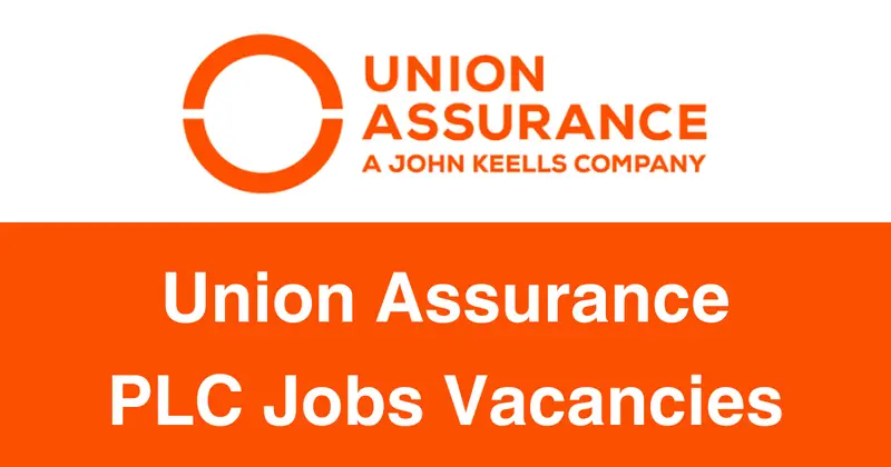 Union Assurance PLC Jobs Vacancies
