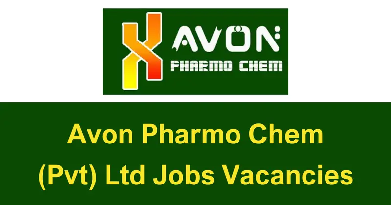 Avon Pharmo Chem (Pvt) Ltd Jobs Vacancies