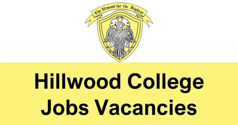 Hillwood College Jobs Vacancies