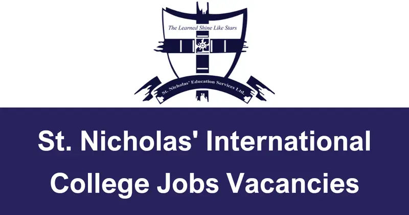St. Nicholas' International College Jobs Vacancies