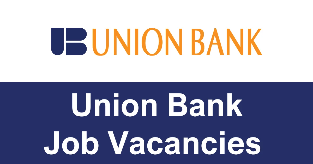 Union Bank Job Vacancies