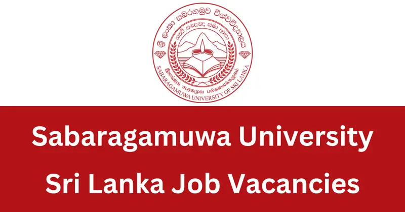 Sabaragamuwa University of Sri Lanka Jobs Vacancies